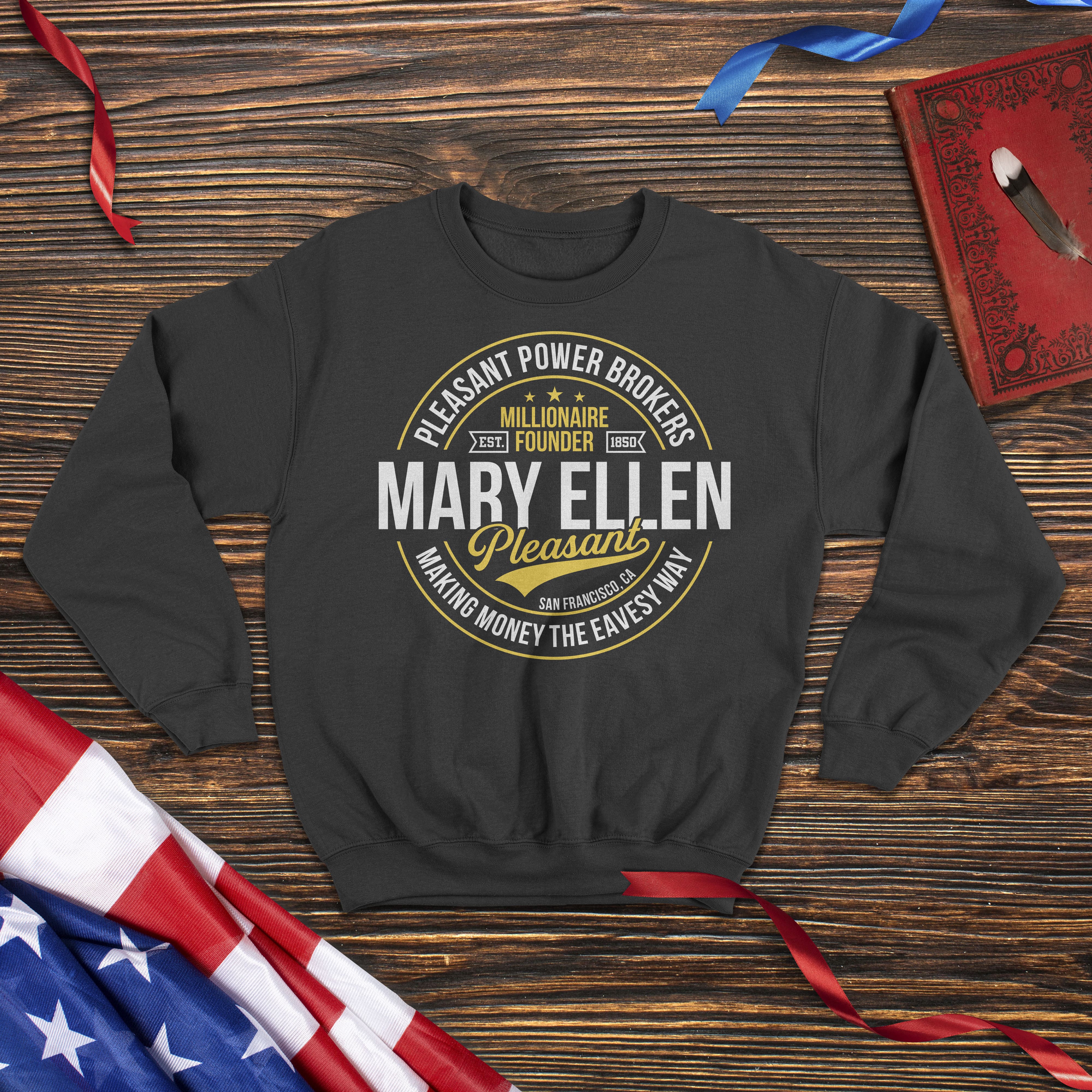 Mary Ellen Pleasant - Real Estate Mogul - Crewneck Sweatshirt