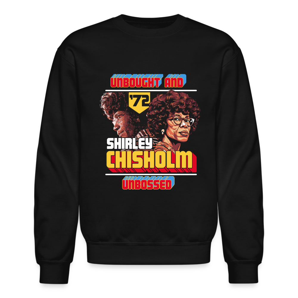 Shirley Chisholm  - Crewneck Sweatshirt - black