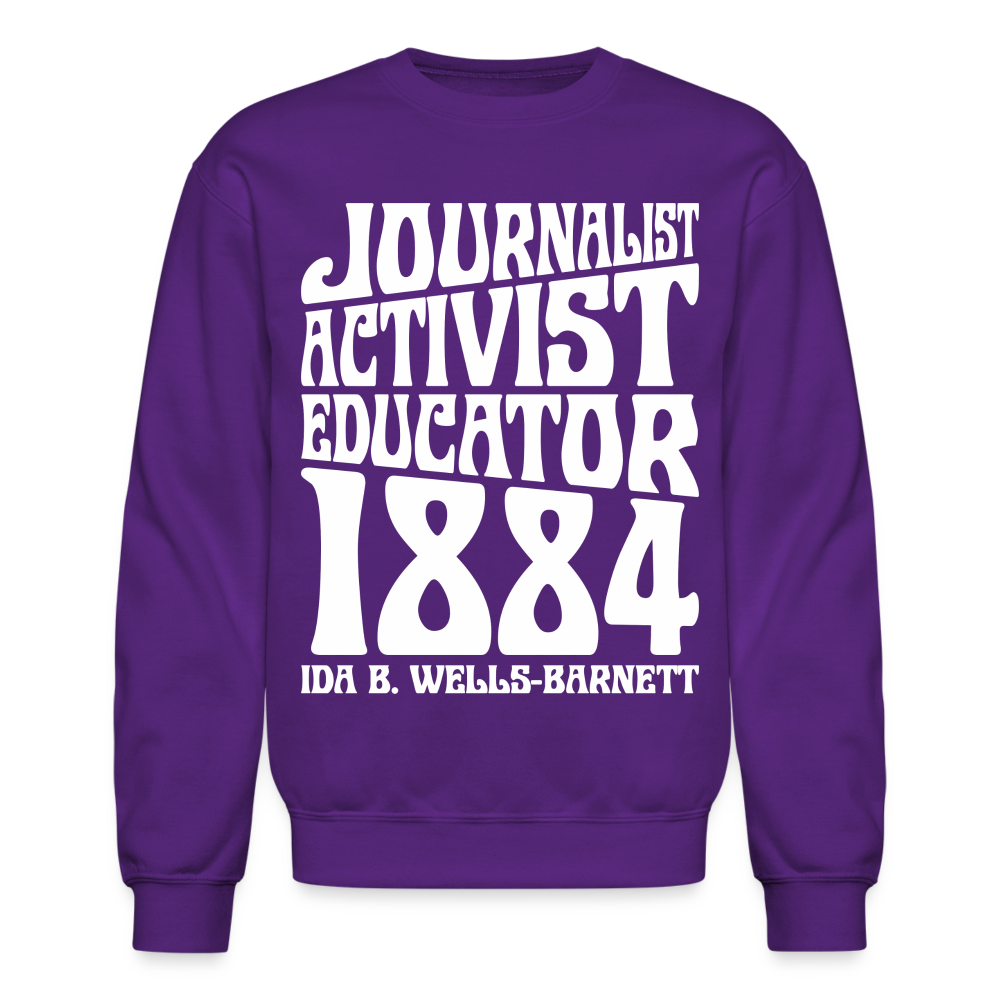 Ida B Wells - Journalist Activist Educator - Crewneck Sweatshirt - purple