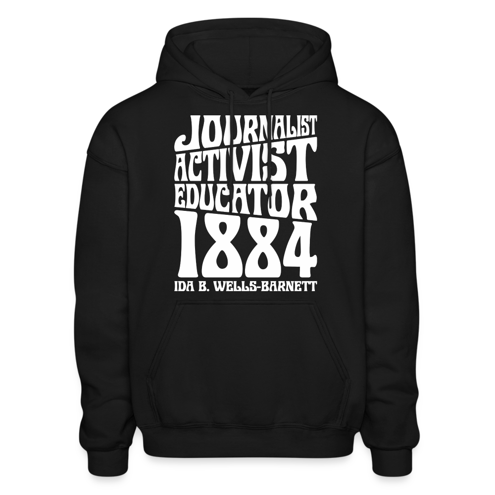 Ida B Wells - Journalist Activist Educator - Heavy Blend Adult Hoodie - black