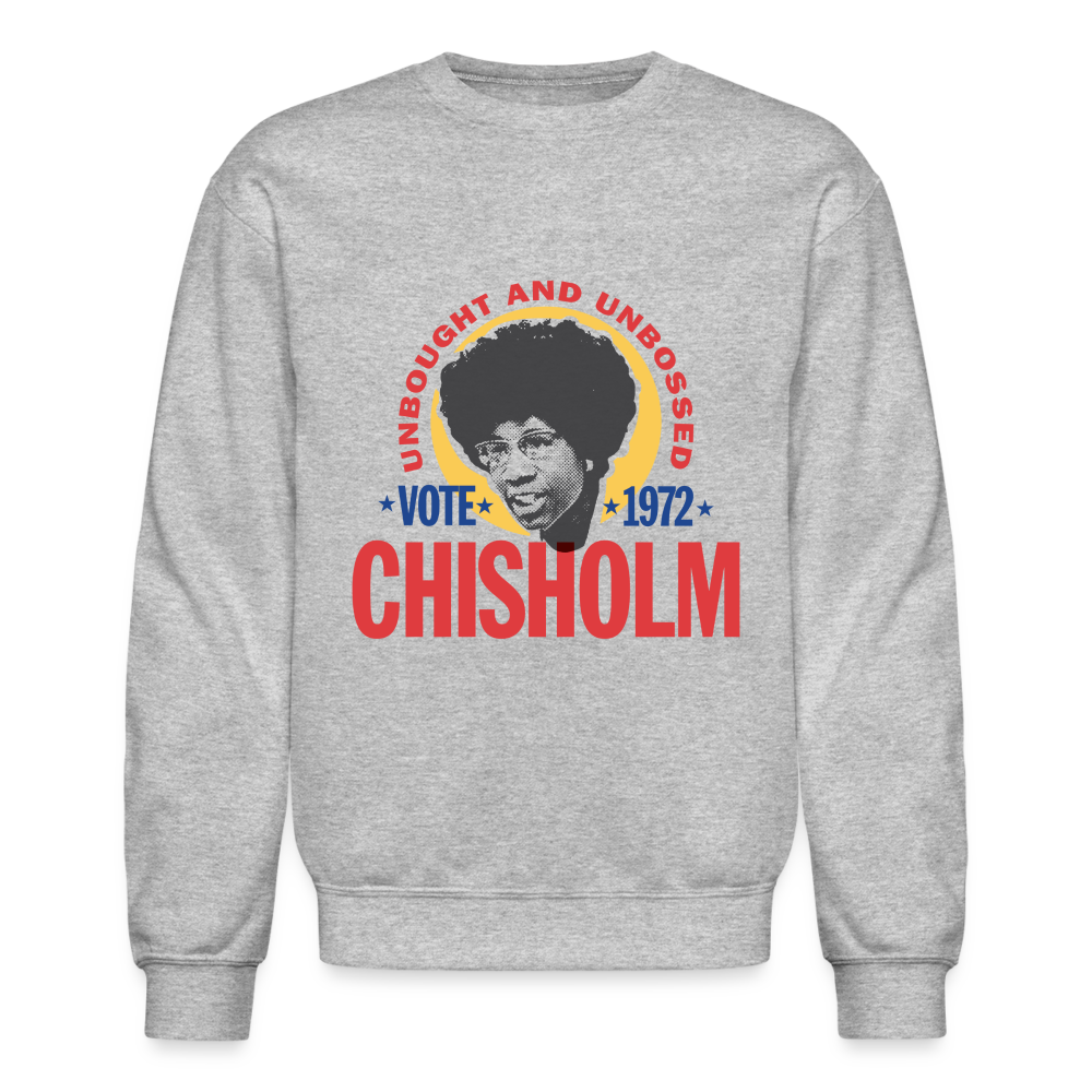 SEN. SHIRLEY CHISOLM - PRESIDENTIAL CANDIDATE - Crewneck Sweatshirt - heather gray