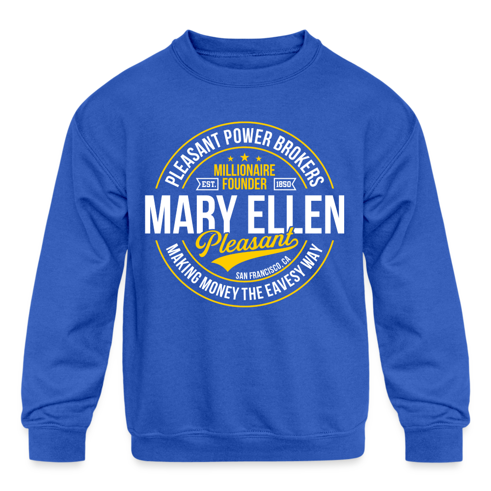 Mary Ellen Pleasant - Real Estate Mogul - Kids' Crewneck Sweatshirt - royal blue