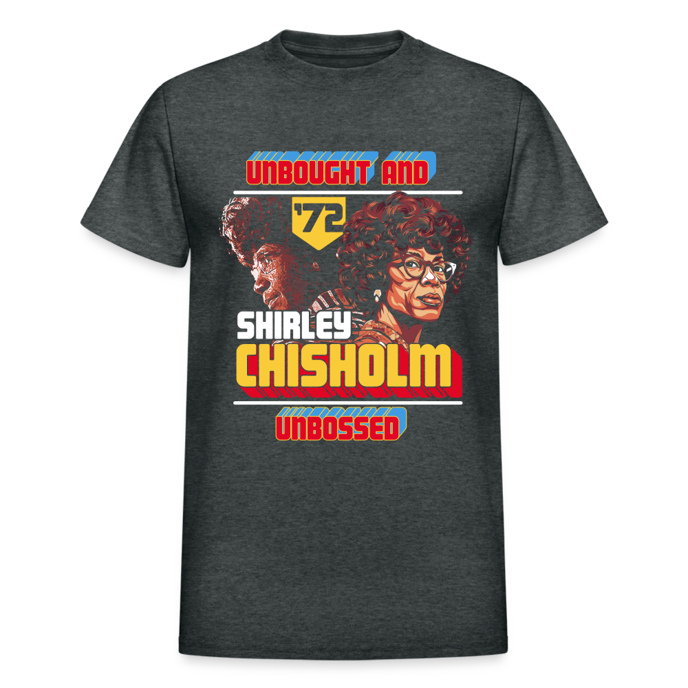 Shirley Chisholm  - Gildan Ultra Cotton Adult T-Shirt - deep heather