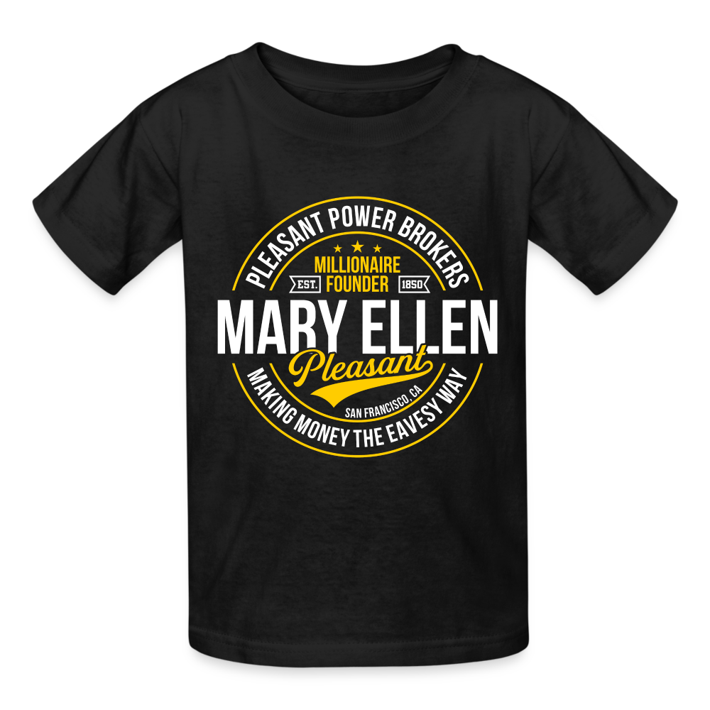 Mary Ellen Pleasant - Real Estate Mogul - Gildan Ultra Cotton Youth T-Shirt - black