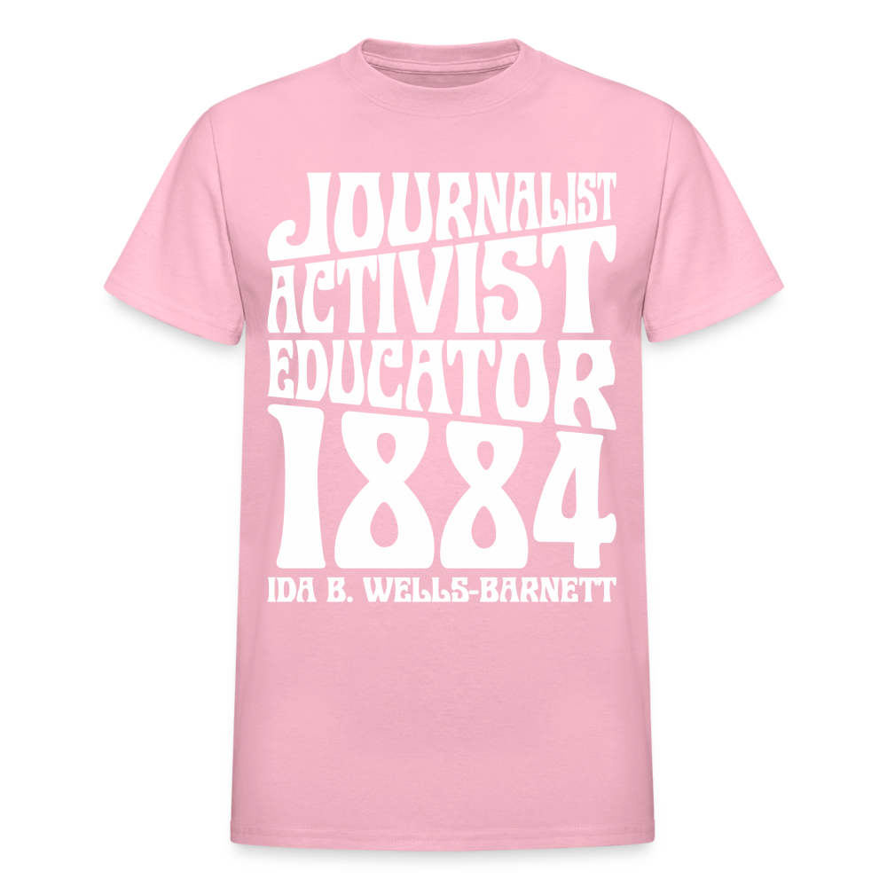 Ida B Wells - Journalist Activist Educator - Gildan Ultra Cotton Adult T-Shirt - light pink