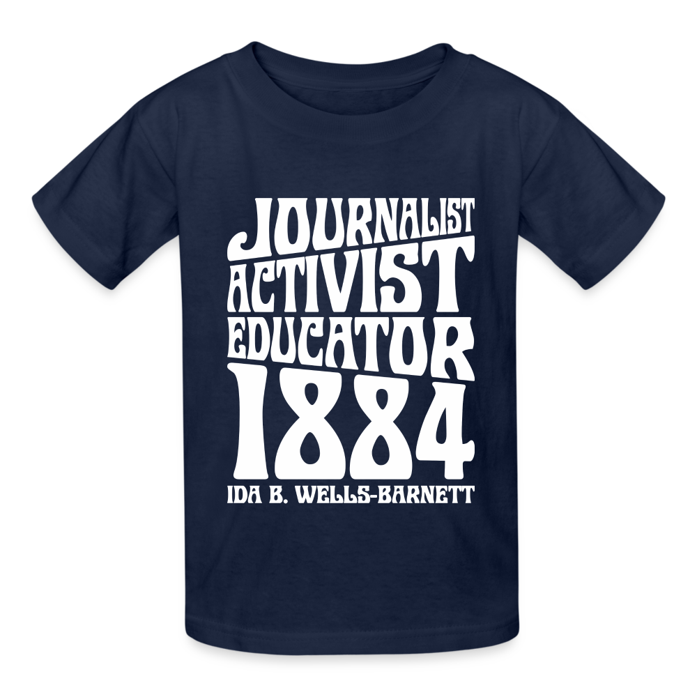 Ida B Wells - Journalist Activist Educator - Gildan Ultra Cotton Youth T-Shirt - navy